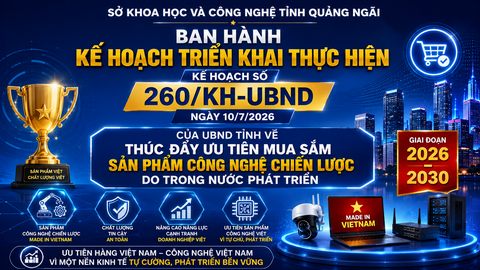 Sở Khoa học và Công nghệ triển khai Kế hoạch thúc đẩy ưu tiên mua sắm sản phẩm công nghệ chiến lược do trong nước phát triển giai đoạn 2026–2030