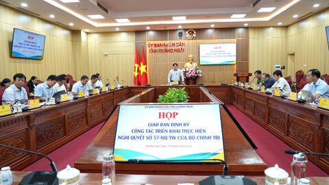 Tỉnh Quảng Ngãi họp giao ban định kỳ đánh giá kết quả thực hiện Nghị quyết số 57-NQ/TW