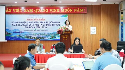 Sở Khoa học và Công nghệ tỉnh Quảng Ngãi tổ chức khóa tập huấn “Doanh nghiệp Quảng Ngãi – Sản xuất thông minh, năng suất xanh và lộ trình phát triển bền vững giai đoạn 2026–2030”