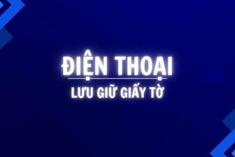 [Tuyên truyền kỹ năng số và an toàn thông tin cho đồng bào dân tộc thiểu số tỉnh Quảng Ngãi] LƯU GIỮ GIẤY TỜ TRÊN ĐIỆN THOẠI