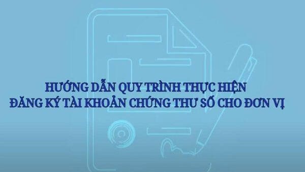 HƯỚNG DẪN QUY TRÌNH THỰC HIỆN ĐĂNG KÝ CHỨNG THƯ CHỮ KÝ SỐ CHUYÊN DÙNG CÔNG VỤ CHO ĐƠN VỊ