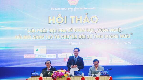 Hội thảo “Giải pháp đột phá về Khoa học, Công nghệ, Đổi mới sáng tạo và Chuyển đổi số” – Hướng đến một Quảng Ngãi bứt phá trong kỷ nguyên số