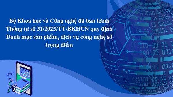 Ban hành Danh mục sản phẩm, dịch vụ công nghệ số trọng điểm